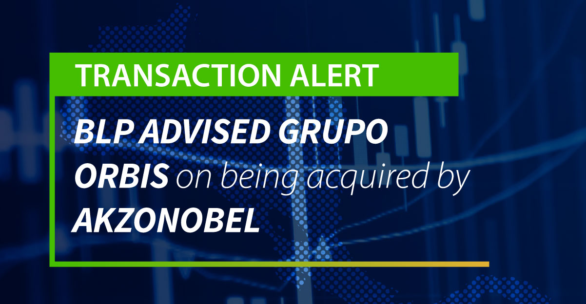 BLP advised Grupo Orbis on being acquired by AkzoNobel