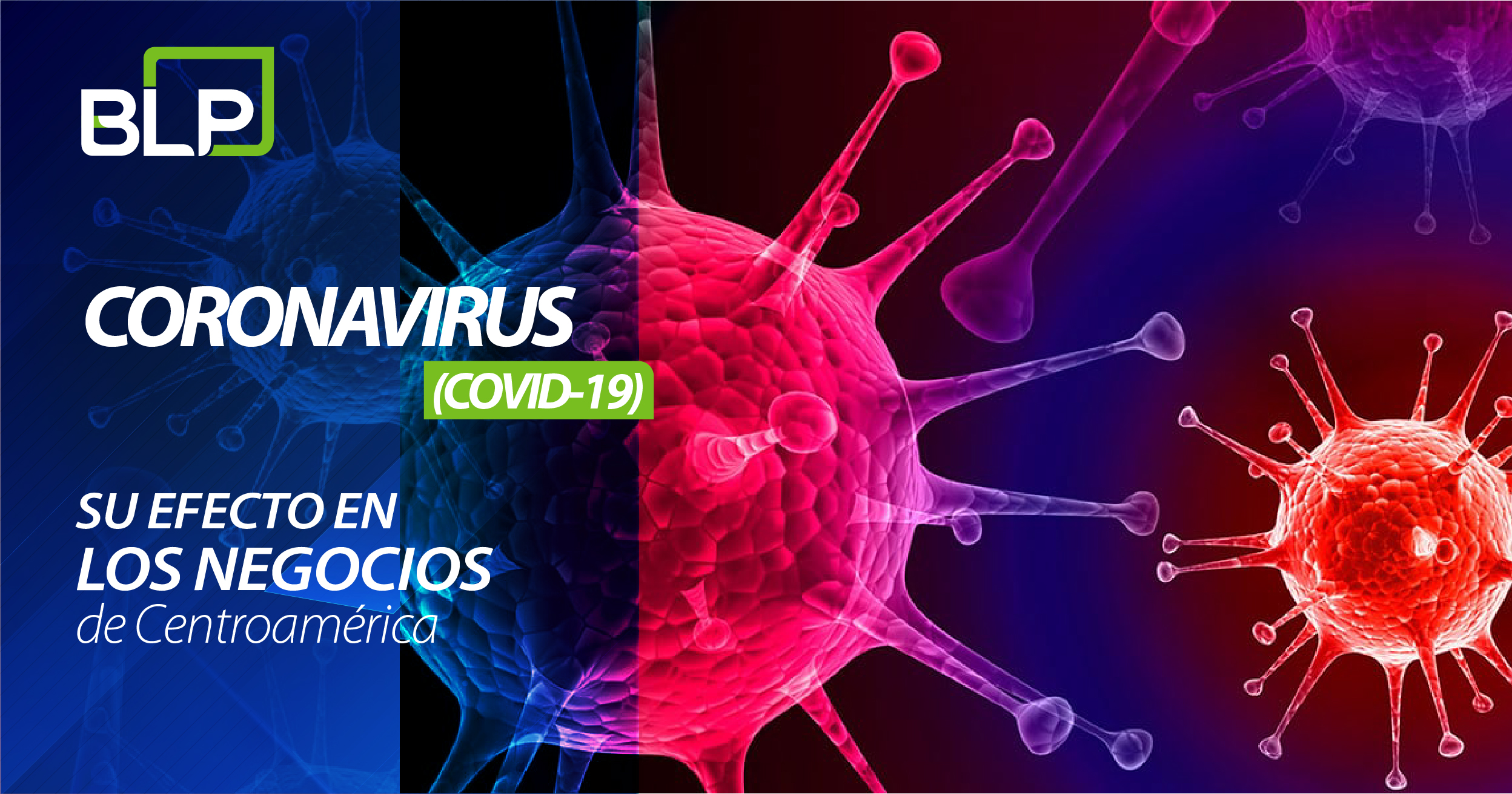 Coronavirus (COVID-19) y su efecto en los negocios en Centroamérica