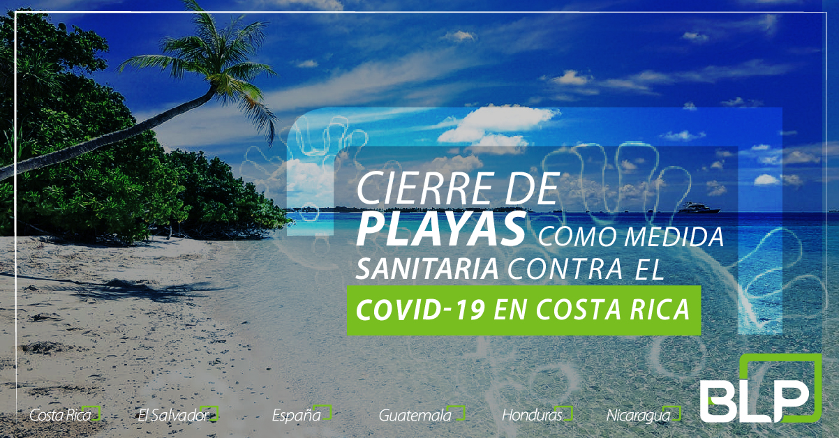 Cierre de playas en Costa Rica como medida sanitaria contra el COVID-19