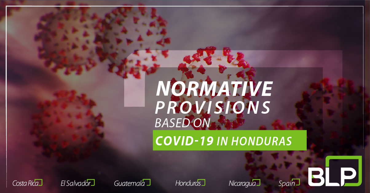 Normative provisions based on COVID-19 in Honduras