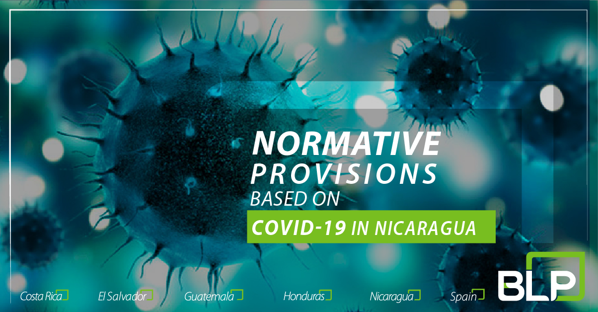 Normative provisions based on COVID-19 in Nicaragua