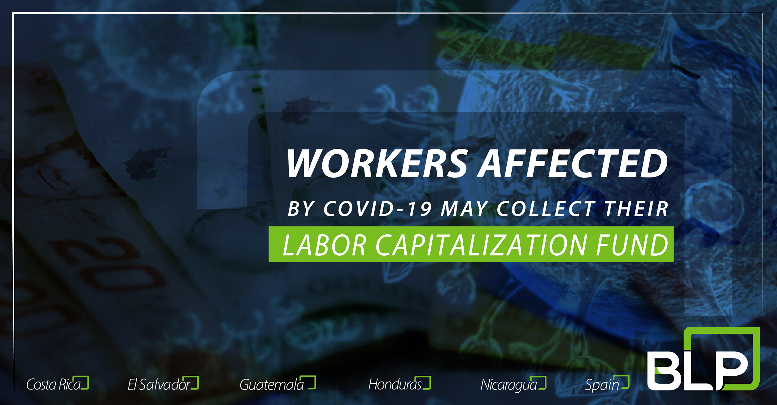 Workers affected by COVID-19 may collect their labor capitalization fund