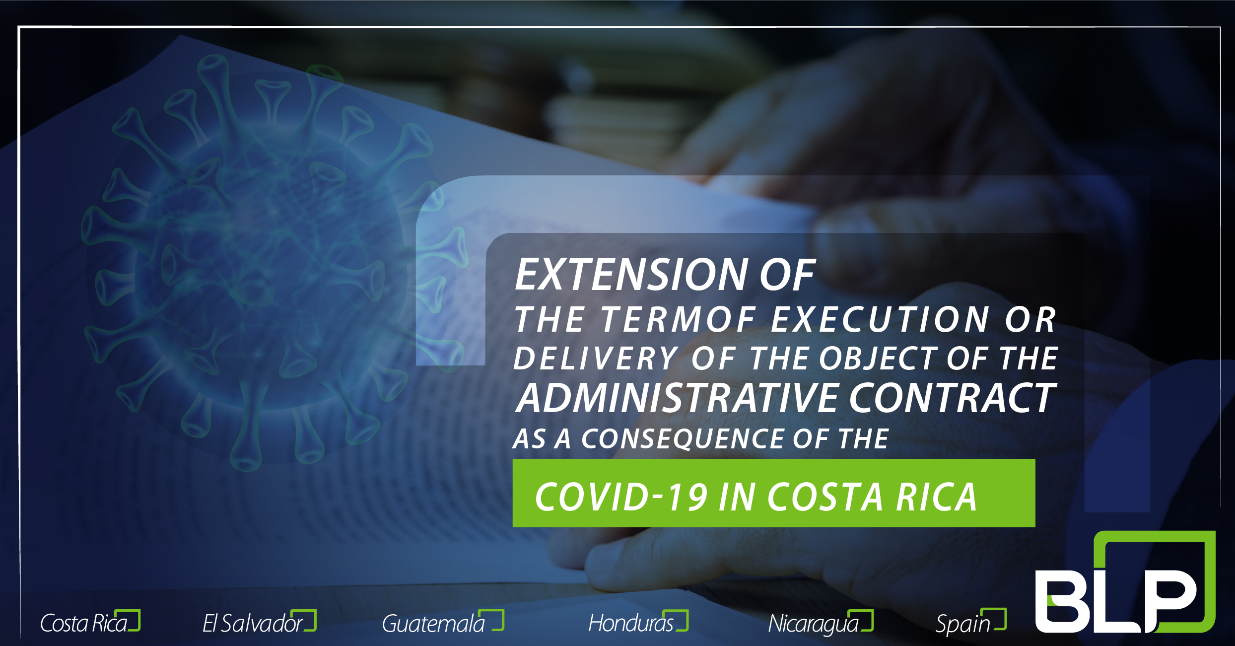 Extension of the term of execution or delivery of the object of the administrative contract as a consequence of the COVID-19 pandemic.