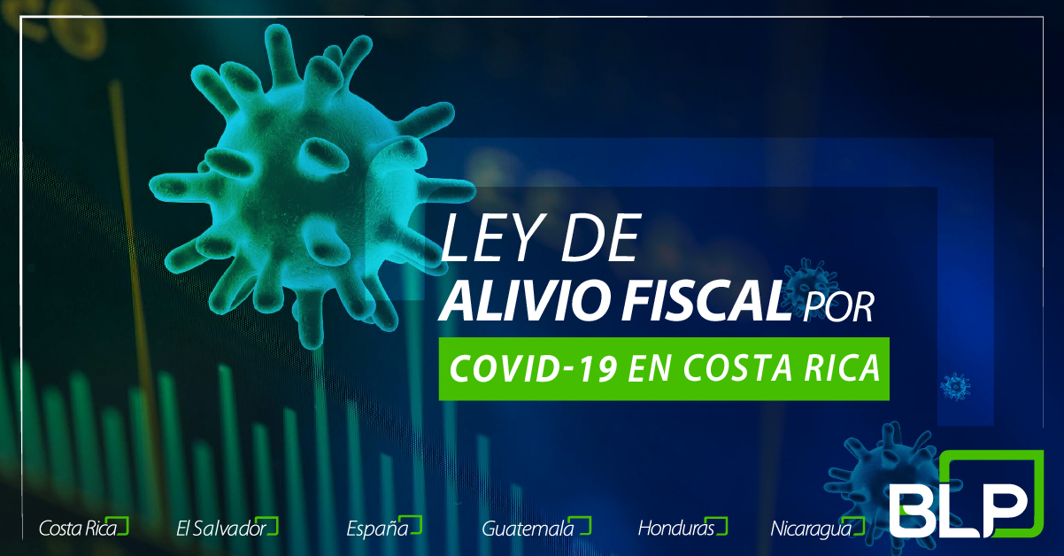 Reglamento a la Ley de Alivio Fiscal en Costa Rica por el Coronavirus