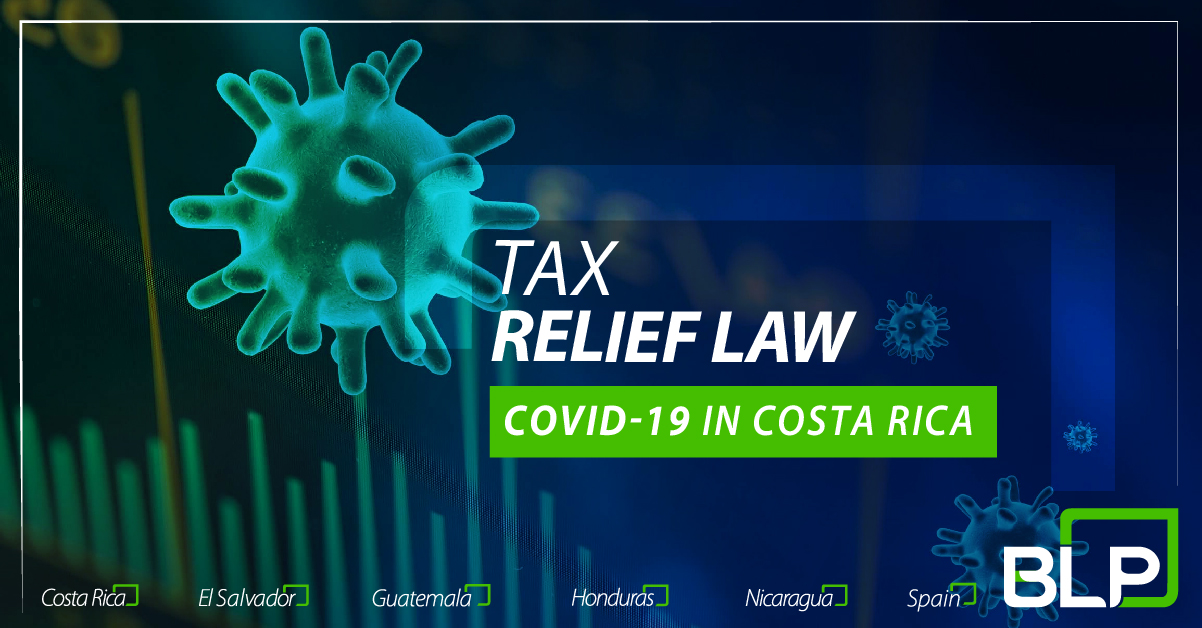 Regulation for the Tax Relief Law in Costa Rica for the Coronavirus