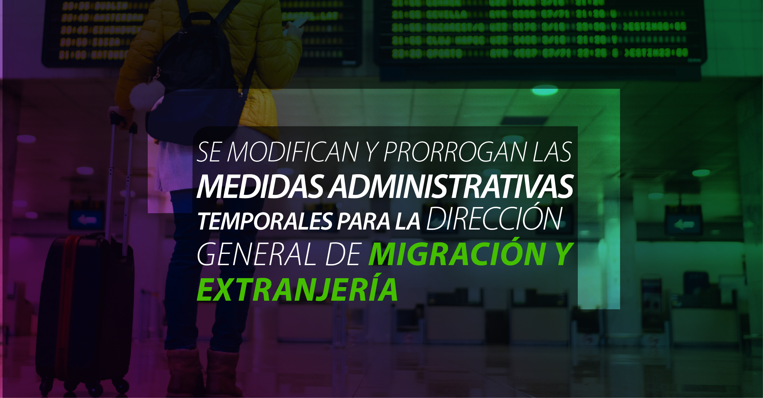 Se modifican y prorrogan las medidas administrativas temporales para la Dirección General de Migración y Extranjería de Costa Rica