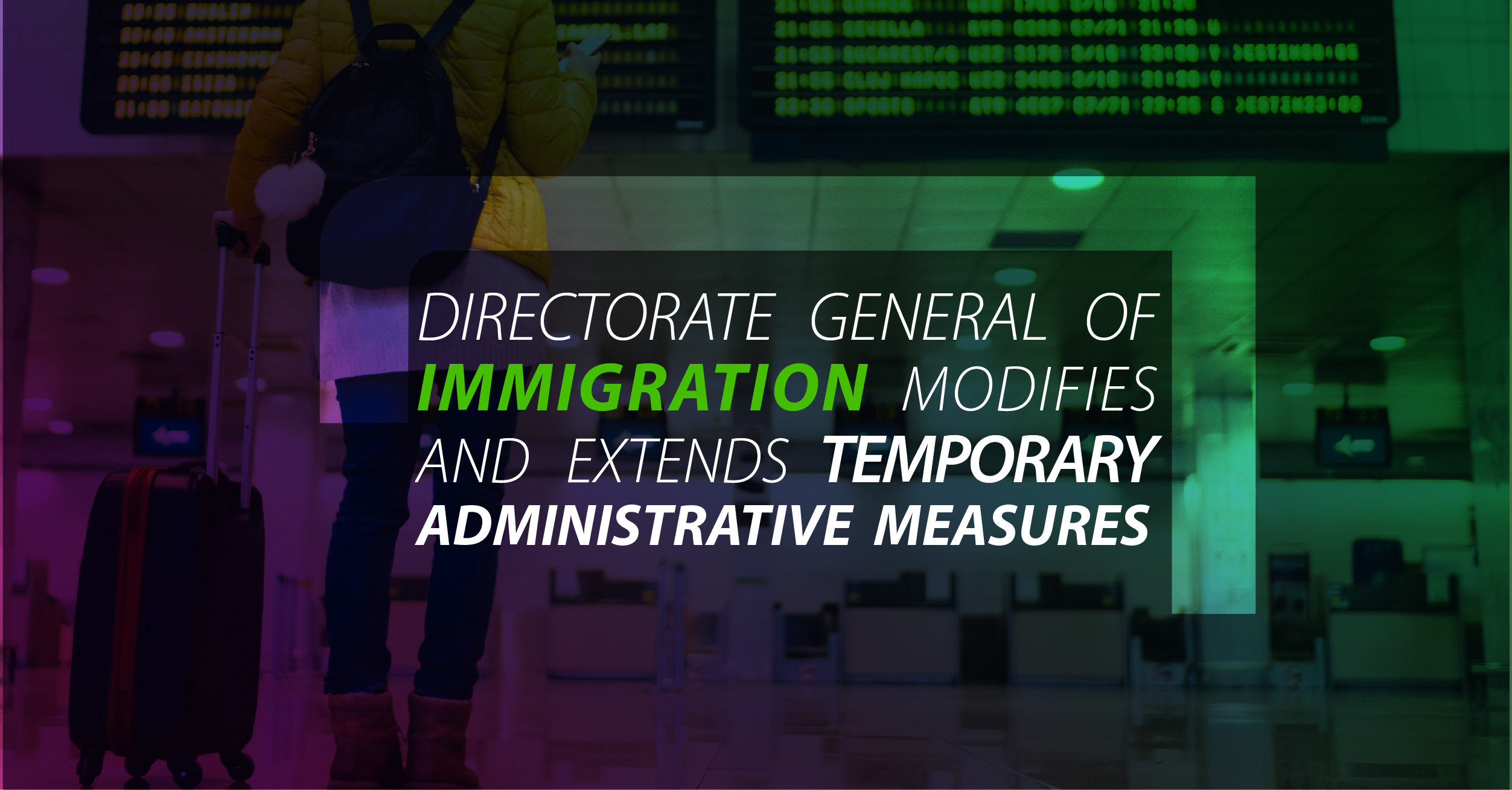 Directorate General of Immigration modifies and extends temporary administrative measures in Costa Rica