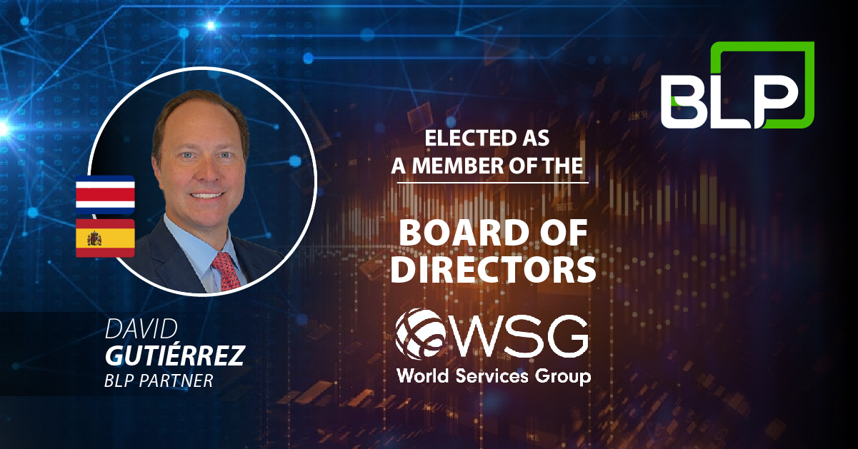 David Gutierrez, Partner at BLP, Elected to the World Services Group 2021-2022 Board of Directors