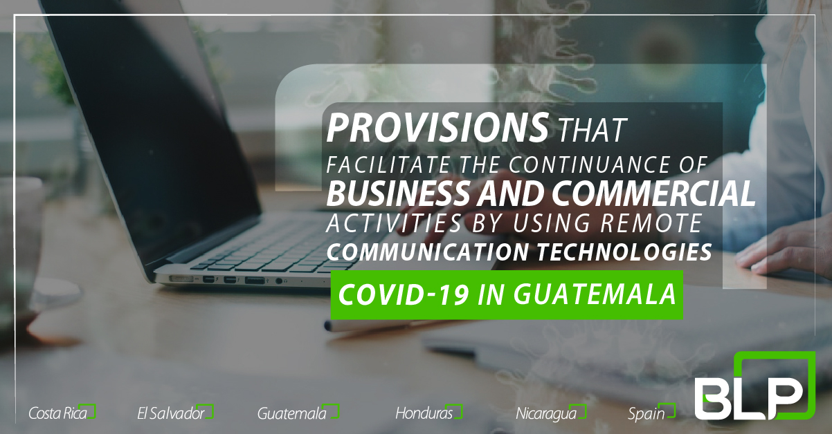 Reforms to the Guatemalan Commercial Code for the Coronavirus