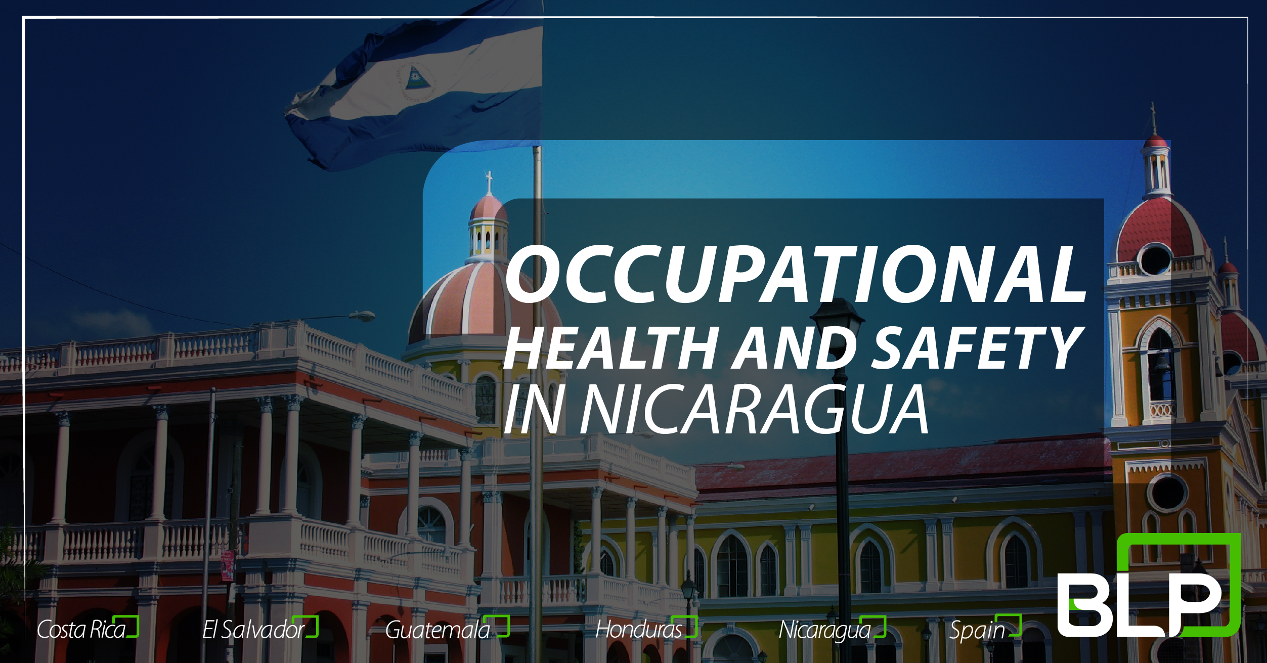 Occupational Health and Safety in Nicaragua