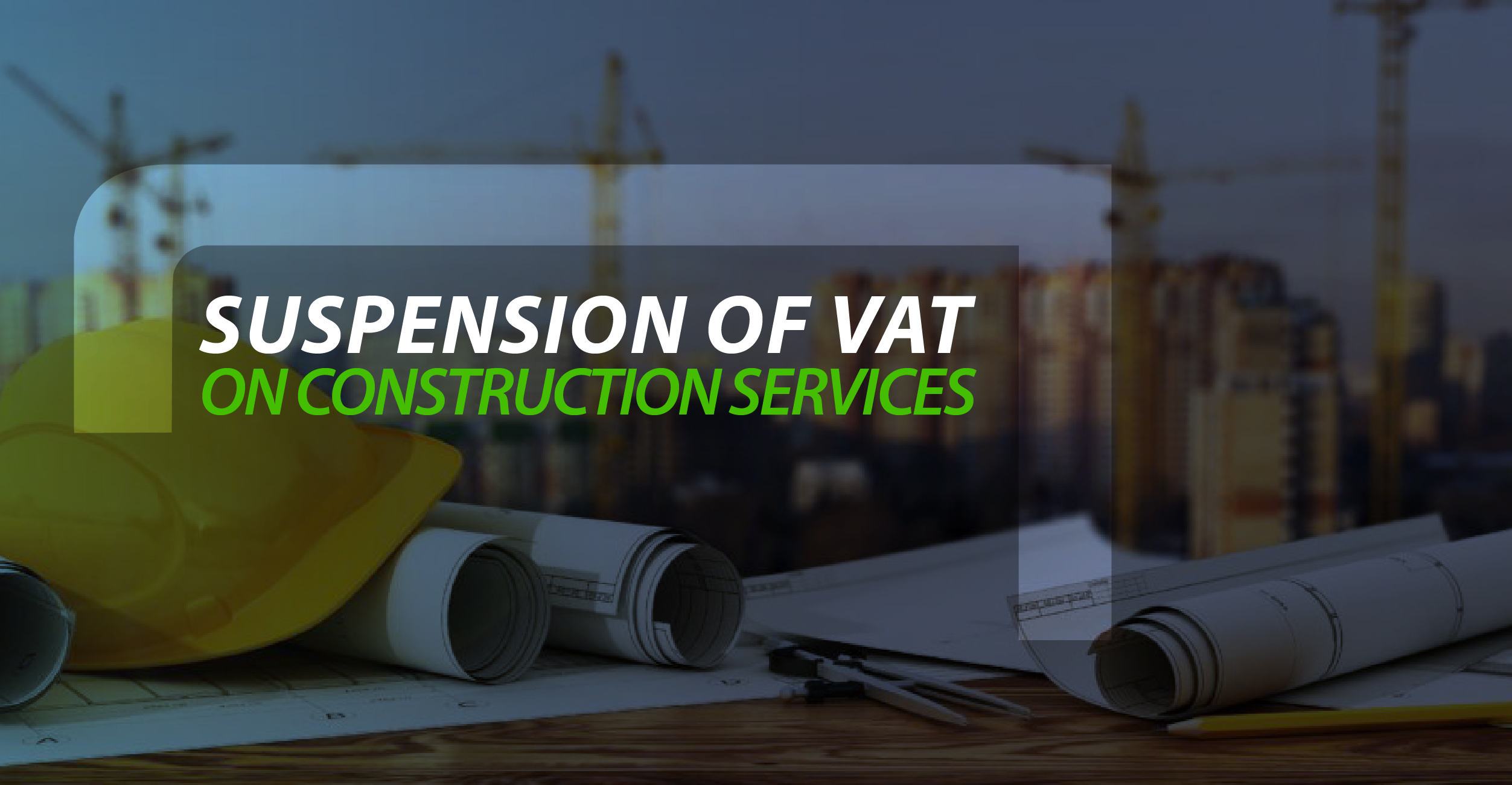 Suspension of VAT on construction services in Costa Rica