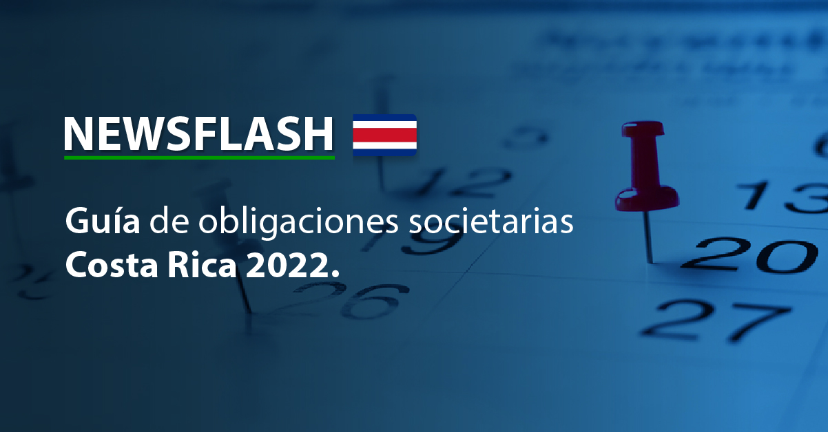 Guía de obligaciones societarias Costa Rica 2022