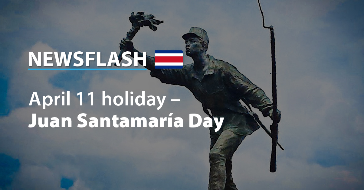 April 11 holiday – Juan Santamaría Day