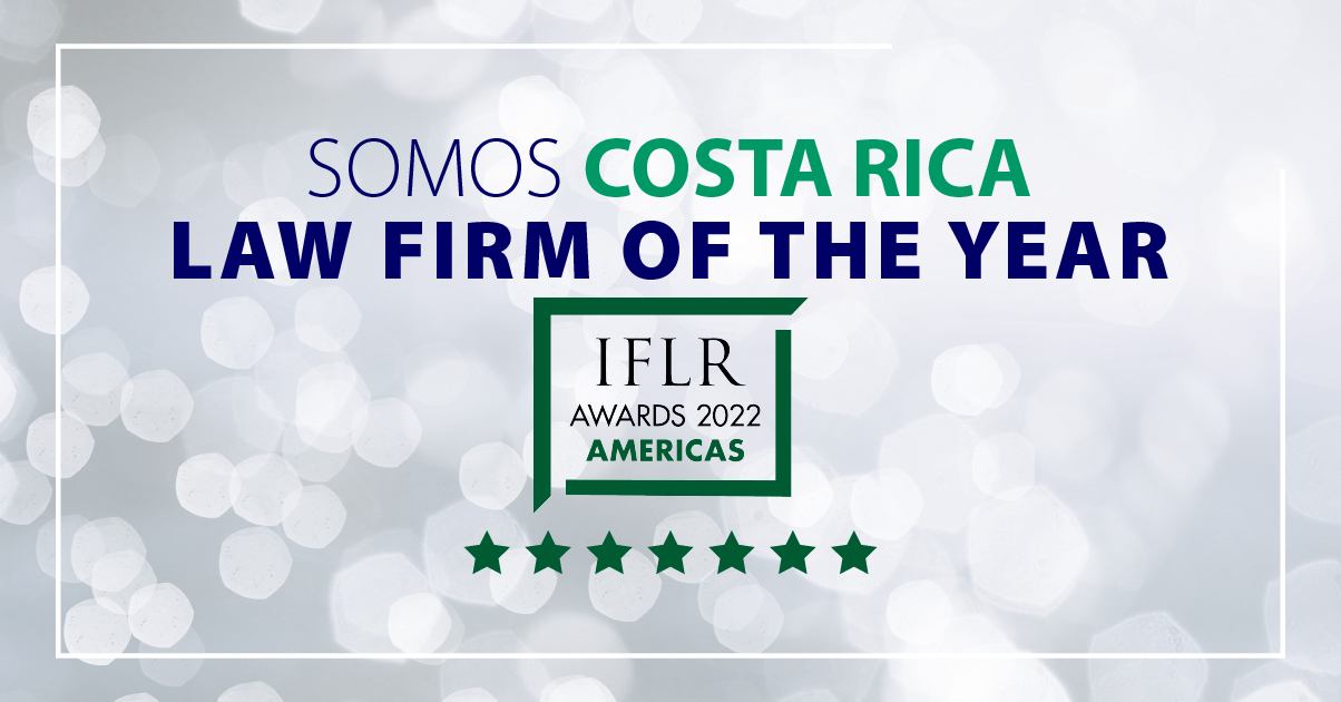 BLP es galardonado con el premio Costa Rica Firm of the Year en la ceremonia de IFLR Americas Awards 2022
