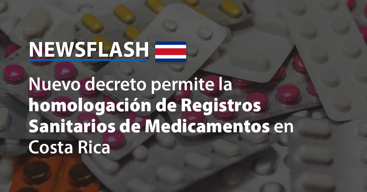 Newsflash Homologación de Registros Sanitarios de Medicamentos CR_ESP