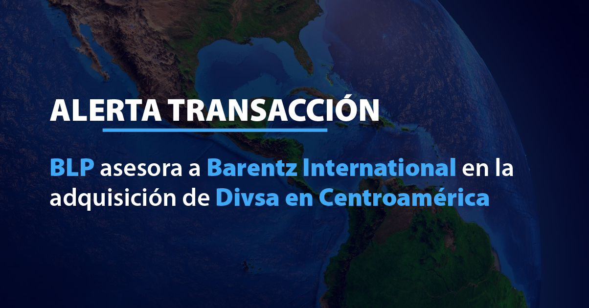 BLP asesora a Barentz International en la adquisición de Divsa en Centroamérica
