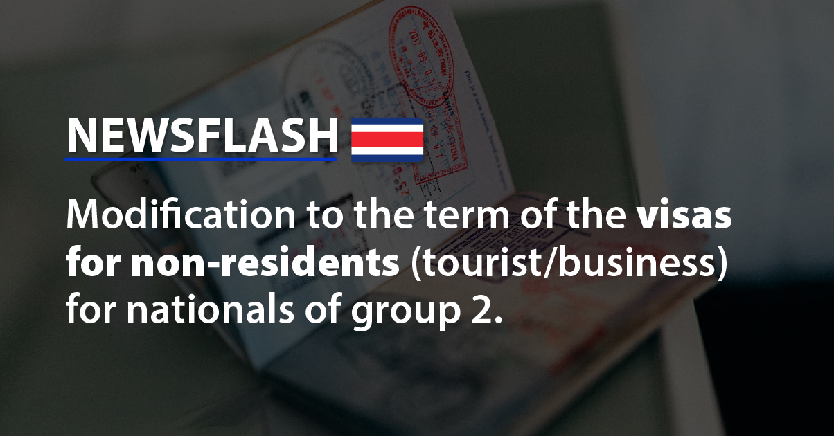 Modification to the term of the visas for non-residents in Costa Rica