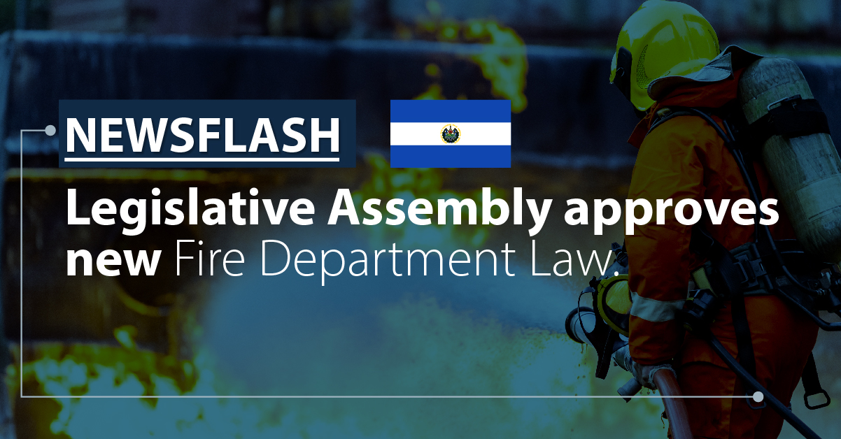 Legislative Assembly of El Salvador approves new Fire Department Law