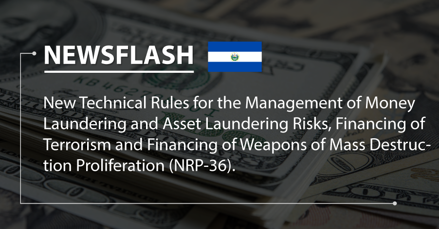 New technical rules for the AML prevention in El Salvador