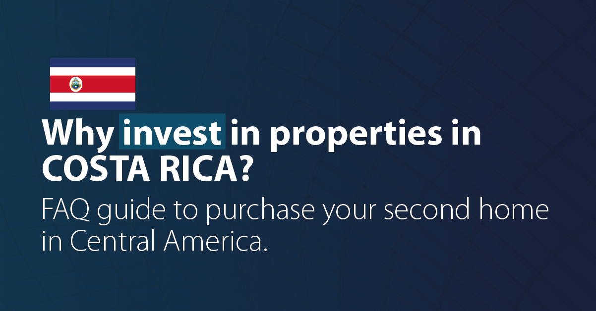 Why invest in properties in Costa Rica?