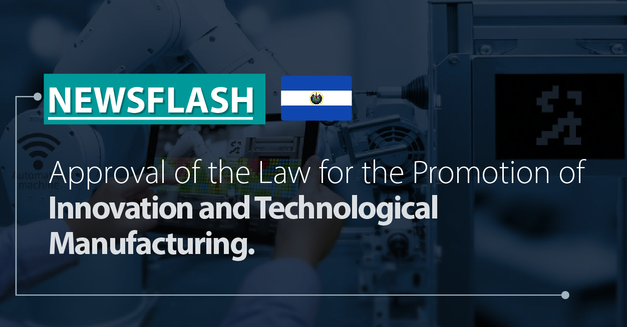Approval of the Law for the Promotion of Innovation and Technological Manufacturing