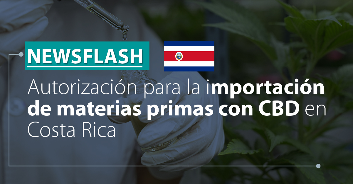 Autorización para la importación de materias primas con CBD en Costa Rica