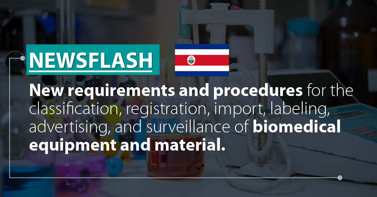 New requirements and procedures for the classification, registration, import, labeling, advertising, and surveillance of biomedical equipment and material