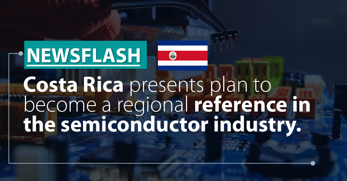Costa Rica presents plan to become a regional reference in the semiconductor industry